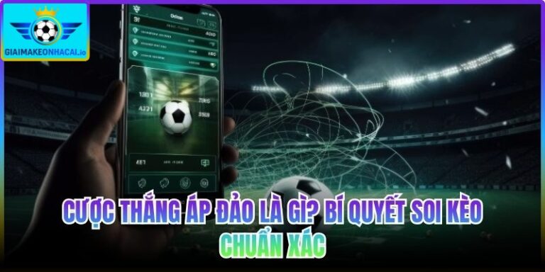 Cược thắng áp đảo là gì