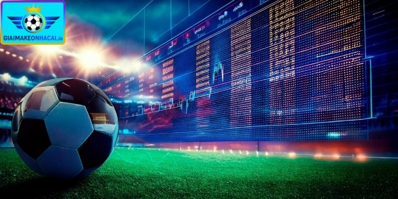 Cách nhận diện kèo có giá trị
