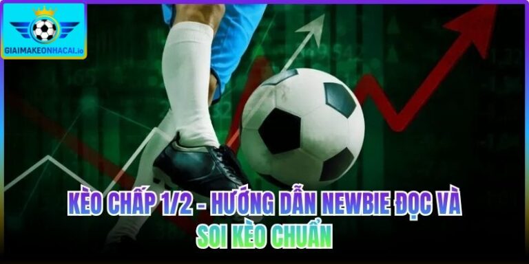 Kèo chấp 1/2