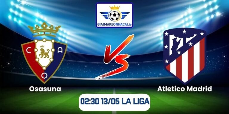 Osasuna vs Atletico Madrid