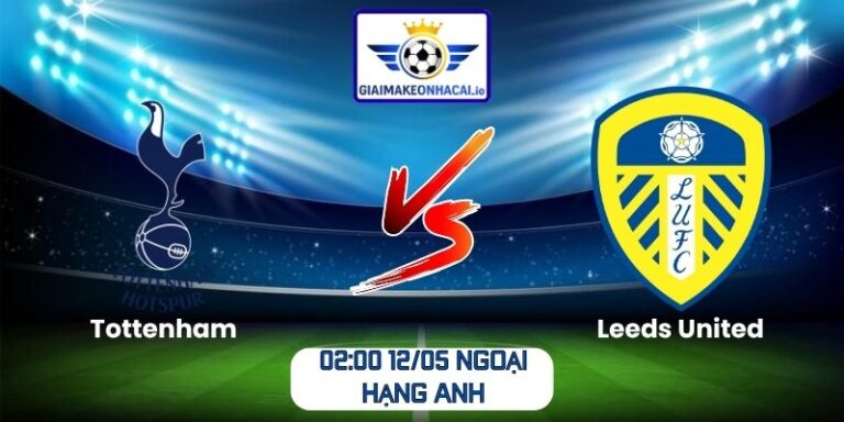 Tottenham vs Leeds United